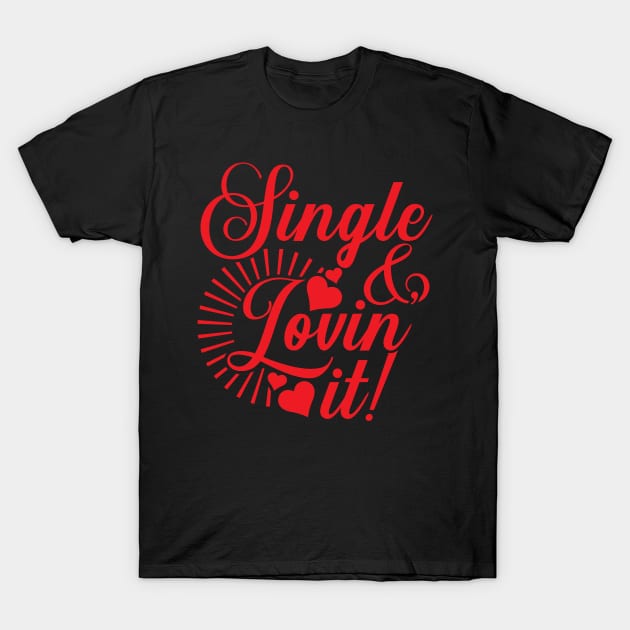 single bachelor bachelorette bachelorette T-Shirt by OfCA Design